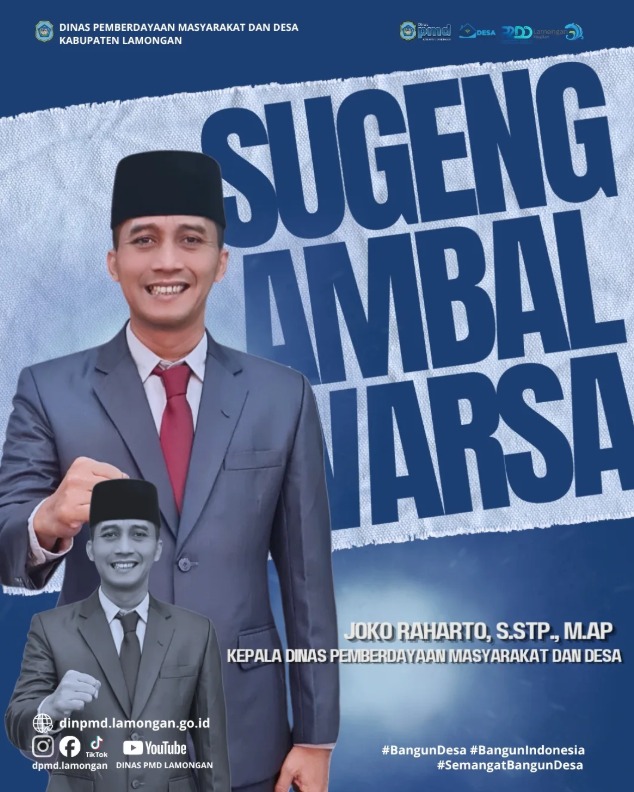 SUGENG AMBAL WARSA BAPAK KEPALA DINAS PMD KAB. LAMONGAN BAPAK JOKO RAHARTO