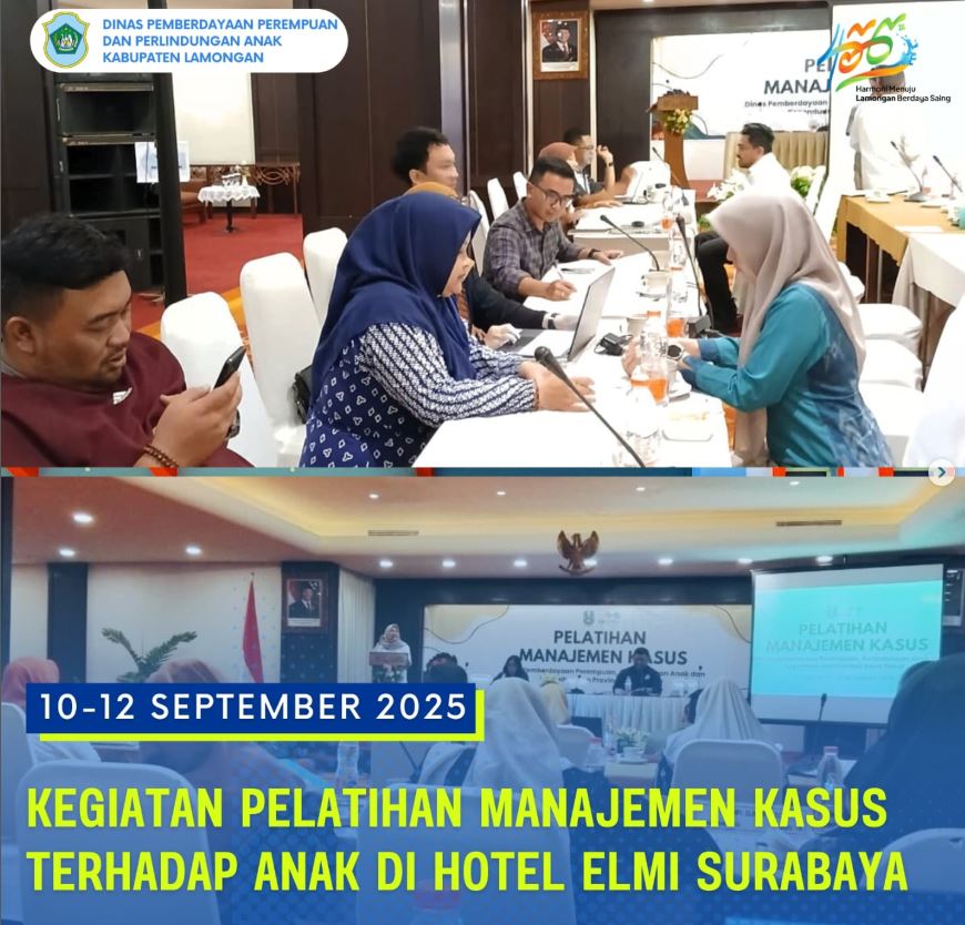 Foto: Dinas Pemberdayaan Perempuan dan Perlindungan Anak Kabupaten Lamongan Hadiri Pelatihan Manajemen Kasus Tahun 2025 di Surabaya