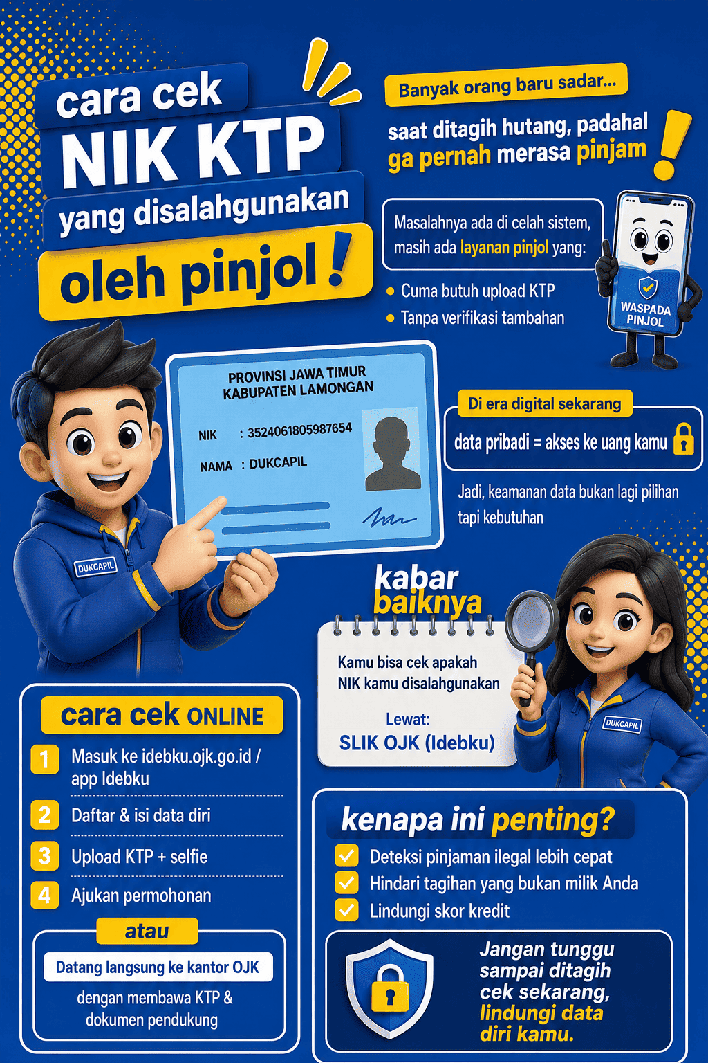Foto: Jangan Sampai NIK KTP-mu Disalahgunakan!