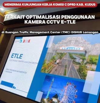 Foto: Kunjungan kerja DPRD Kabupaten Kudus ke Dinas Perhubungan Kabupaten Lamongan terkait Optimalisasi pemanfaatan CCTV dan E-TLE