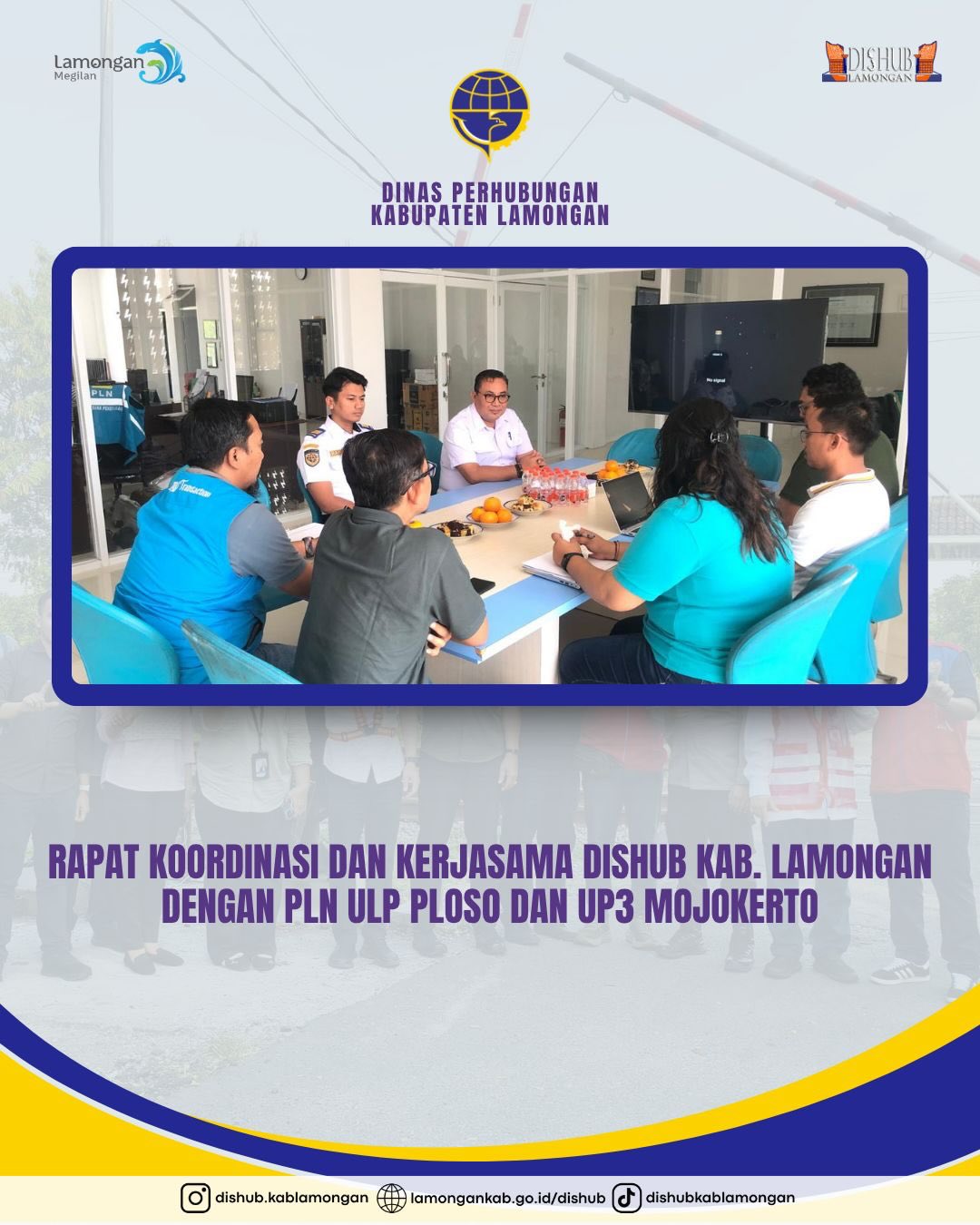 Foto: Rapat Koordinasi dan Kerja Sama Dishub Kabupaten Lamongan dengan PLN ULP Ploso dan UP3 Mojokerto