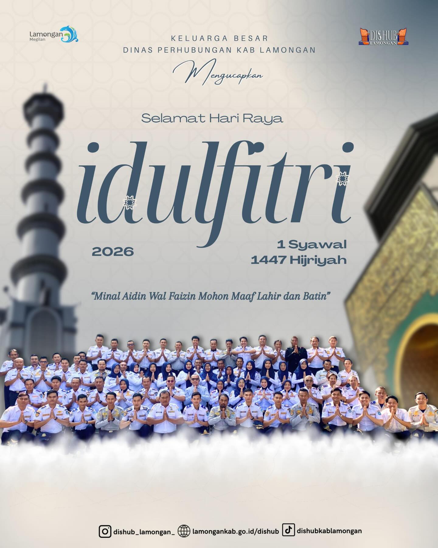 Foto: Keluarga Besar Dinas Perhubungan Kabupaten Lamongan mengucapkan Selamat Hari Raya Idul Fitri 1447 H