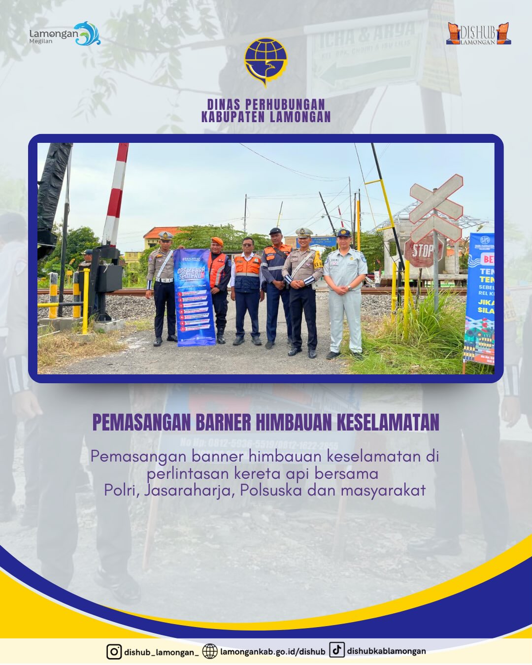 Foto: Pemasangan Banner Himbauan Keselamatan