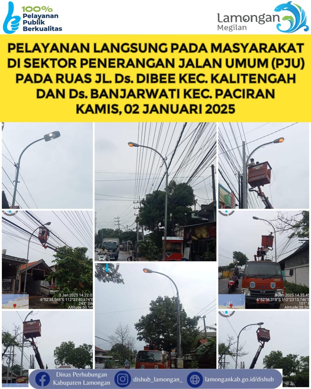 Pelayanan Secara Langsung Oleh Dinas Perhubungan Kabupaten Lamongan Pada Sektor Penerangan Jalan Umum (PJU)