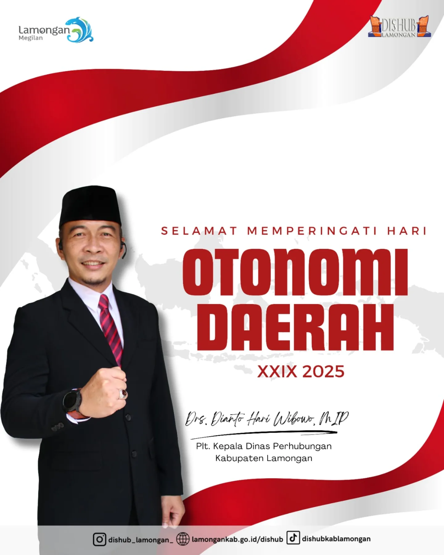 Selamat memperingati Hari Otonomi Daerah ke - XXIX