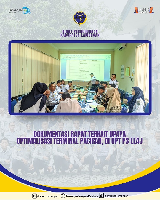 Dokumentasi Rapat Terkait Upaya Optimalisasi Terminal Paciran di UPT P3 LLAJ