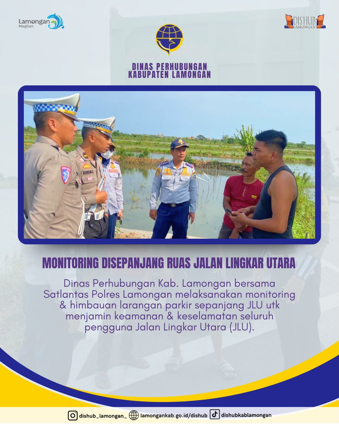 Foto: Monitoring Di Sepanjang Ruas Jalan Lingkar Utara