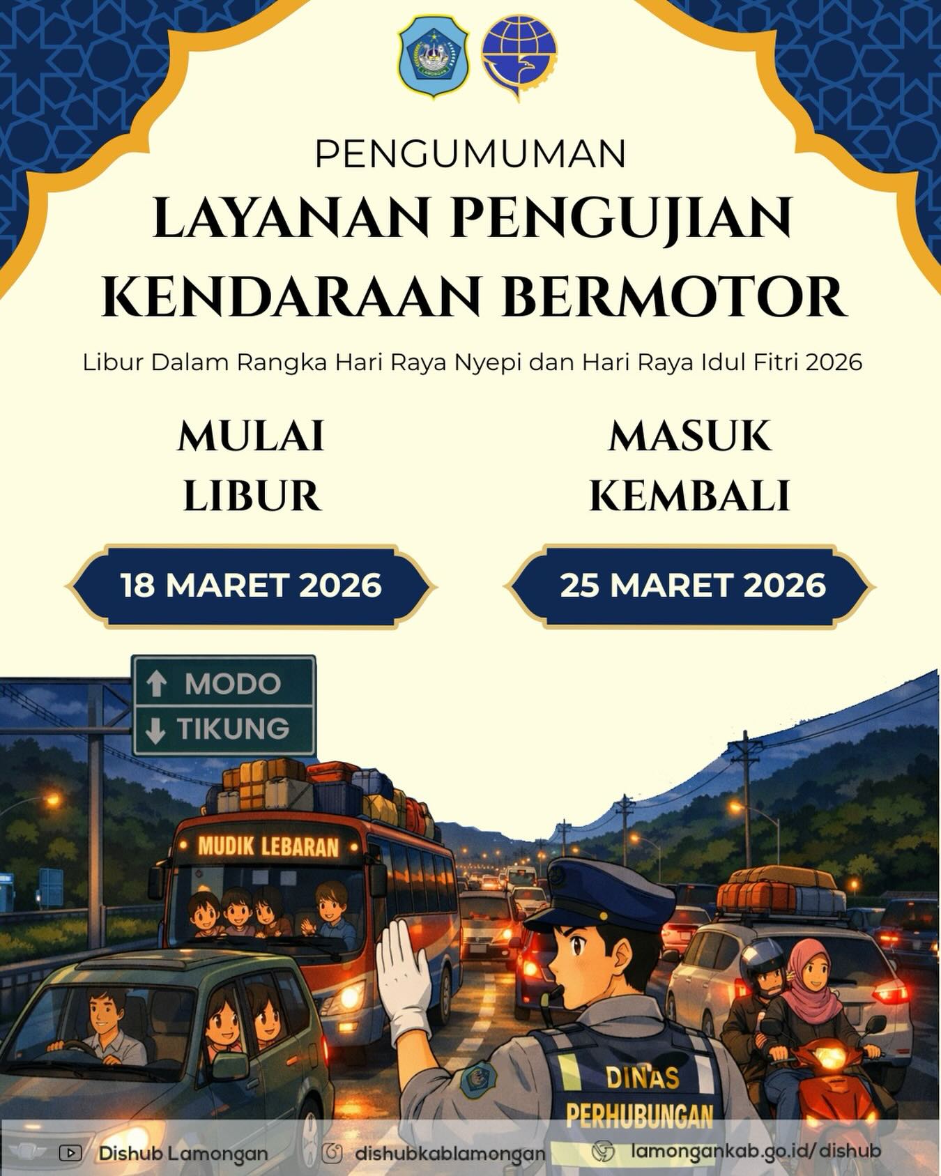 Foto: Dalam Rangka Menyambut Hari Raya Idul Fitri, Layanan Pengujian Kendaraan Bermotor (KIR) Pada Dinas Perhubungan Kabupaten Lamongan Libur Sementara