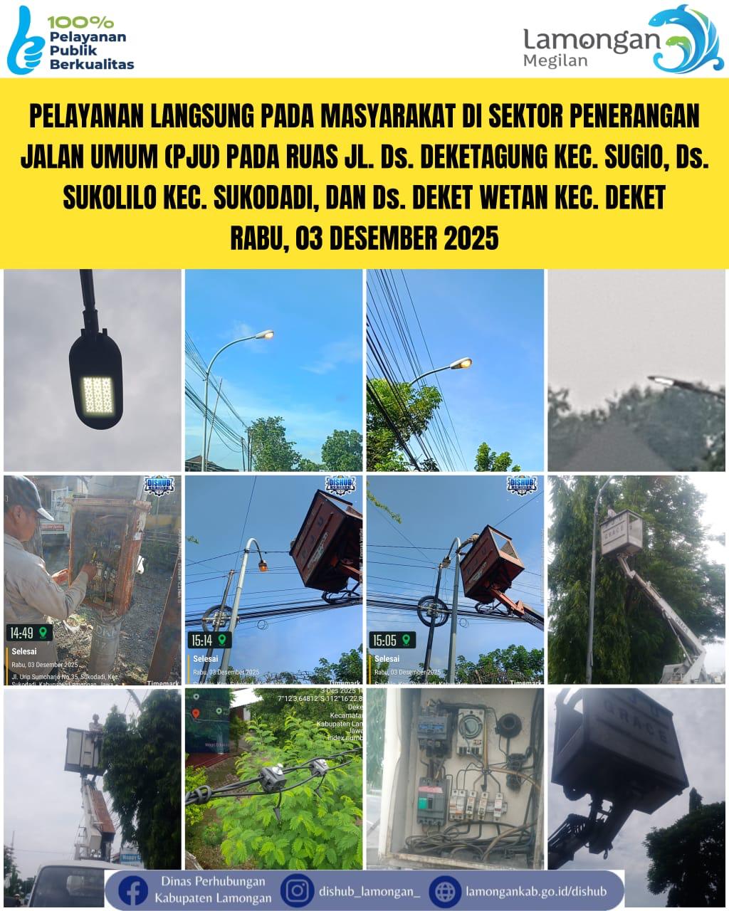 Foto: Pelayanan Langsung pada Masyarakat di Sektor Penerangan Jalan Umum (PJU) di Kecamatan Sugio, Sukodadi, dan Deket