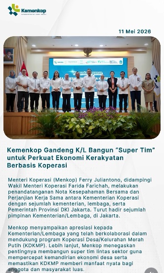Foto: Kemenkop Gandeng K/L Bangun "Super Tim" untuk Perkuat Ekonomi Kerakyatan Berbasis Koperasi