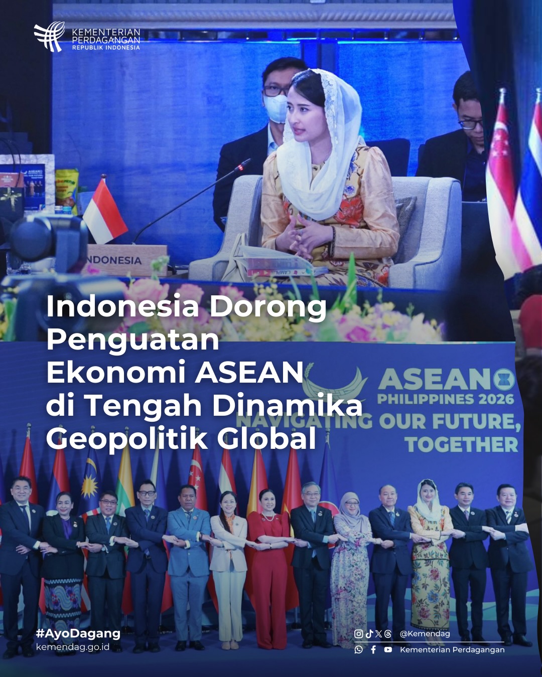 Foto: Indonesia Dorong Penguatan Ekonomi ASEAN di Tengah Dinamika Geopolitik Global