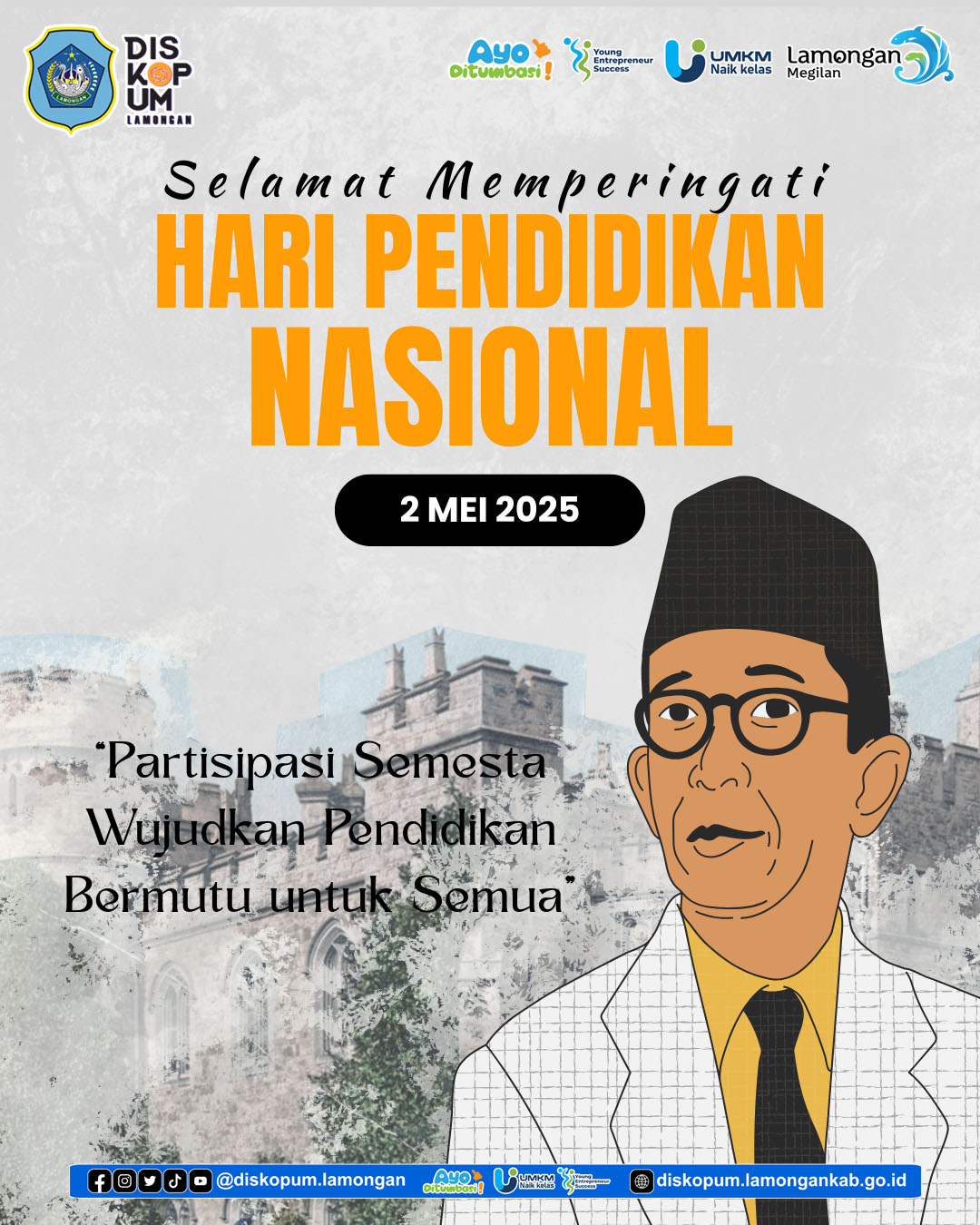 Selamat Hari Pendidikan Nasional 2 Mei 2025