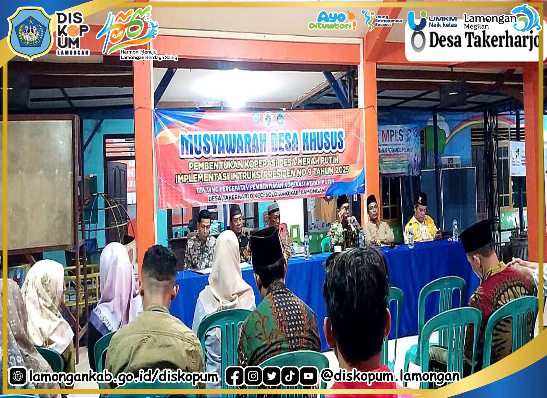 Musdes Khusus Sosialisasi dan Pembentukan Koperasi Desa / Kelurahan Merah Putih Desa Takerharjo Kec. Solokuro