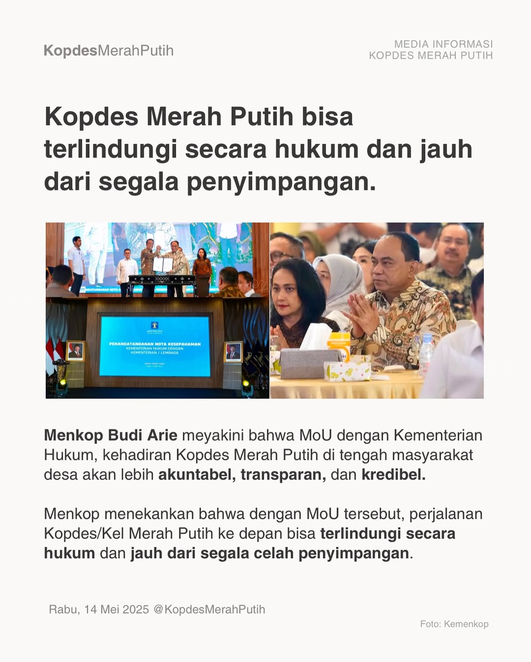 Kopdes Merah Putih bisa terlindungi secara hukum dan jauh dari segala penyimpangan