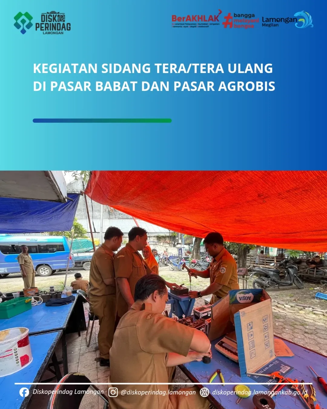 Foto: Kegiatan Sidang Tera/Tera Ulang di Pasar Babat dan Pasar Agrobis