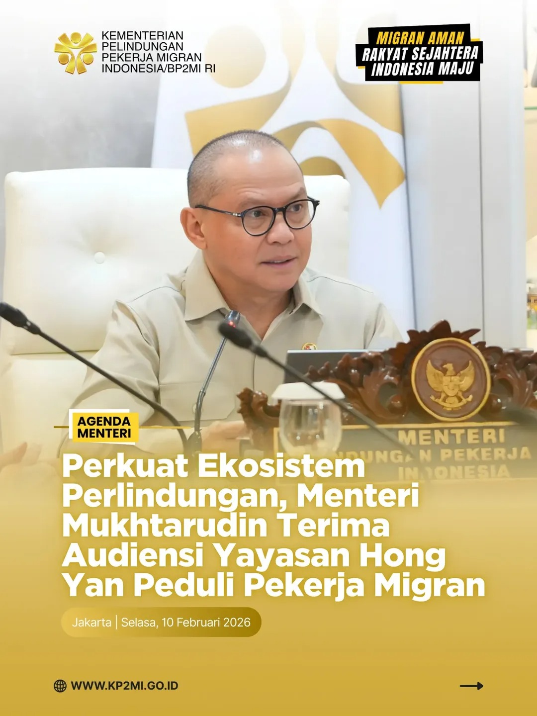 Foto: PERKUAT EKOSISTEM PERLINDUNGAN, MENTERI MUKHTARUDIN TERIMA AUDIENSI YAYASAN HONG YAN PEDULI MIGRAN
