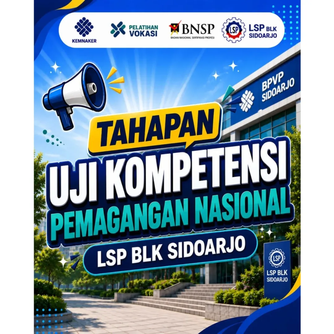 Foto: TAHAPAN UJI KOMPETENSI PEMAGANGAN NASIONAL LSP BLK SIDOARJO