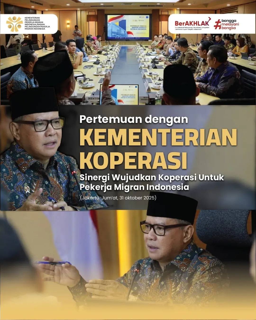 Foto: PERTEMUAN DENGAN MENTERI KOPERASI "SINERGI WUJUDKAN KOPERASI UNTUK PEKERJA MIGRAN INDONESIA"