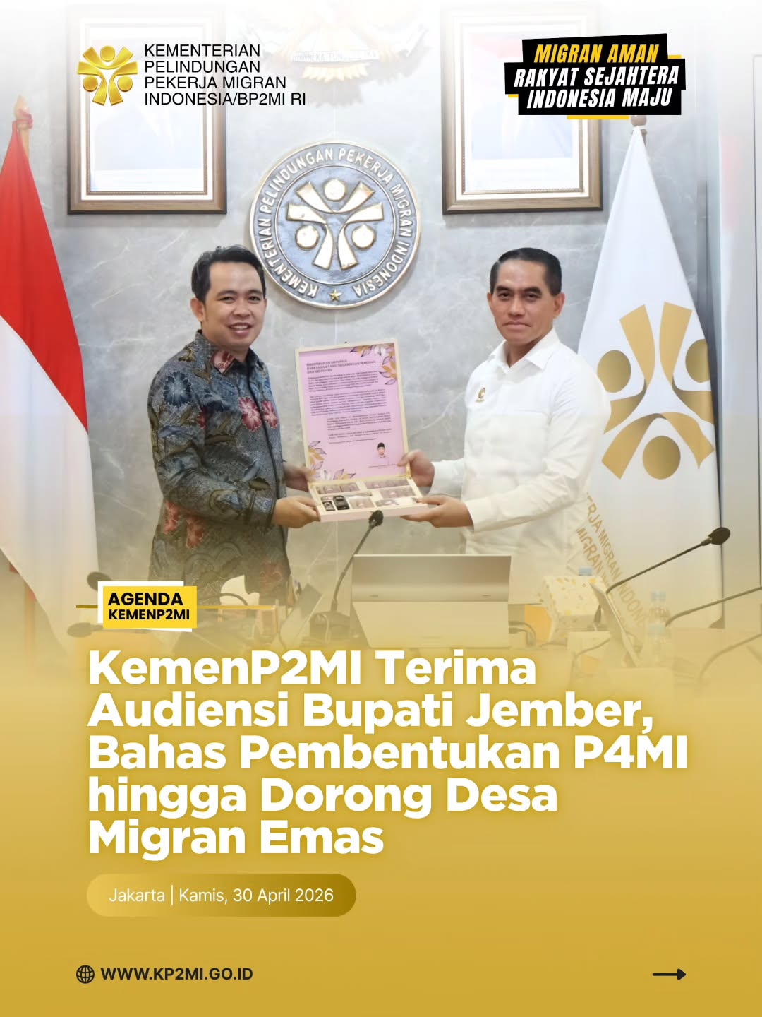 Foto: KEMENP2MI TERIMA AUDIENSI BUPATI JEMBER, BAHAS PEMBENTUKAN P4MI HINGGA DORONG DESA MIGRAN EMAS