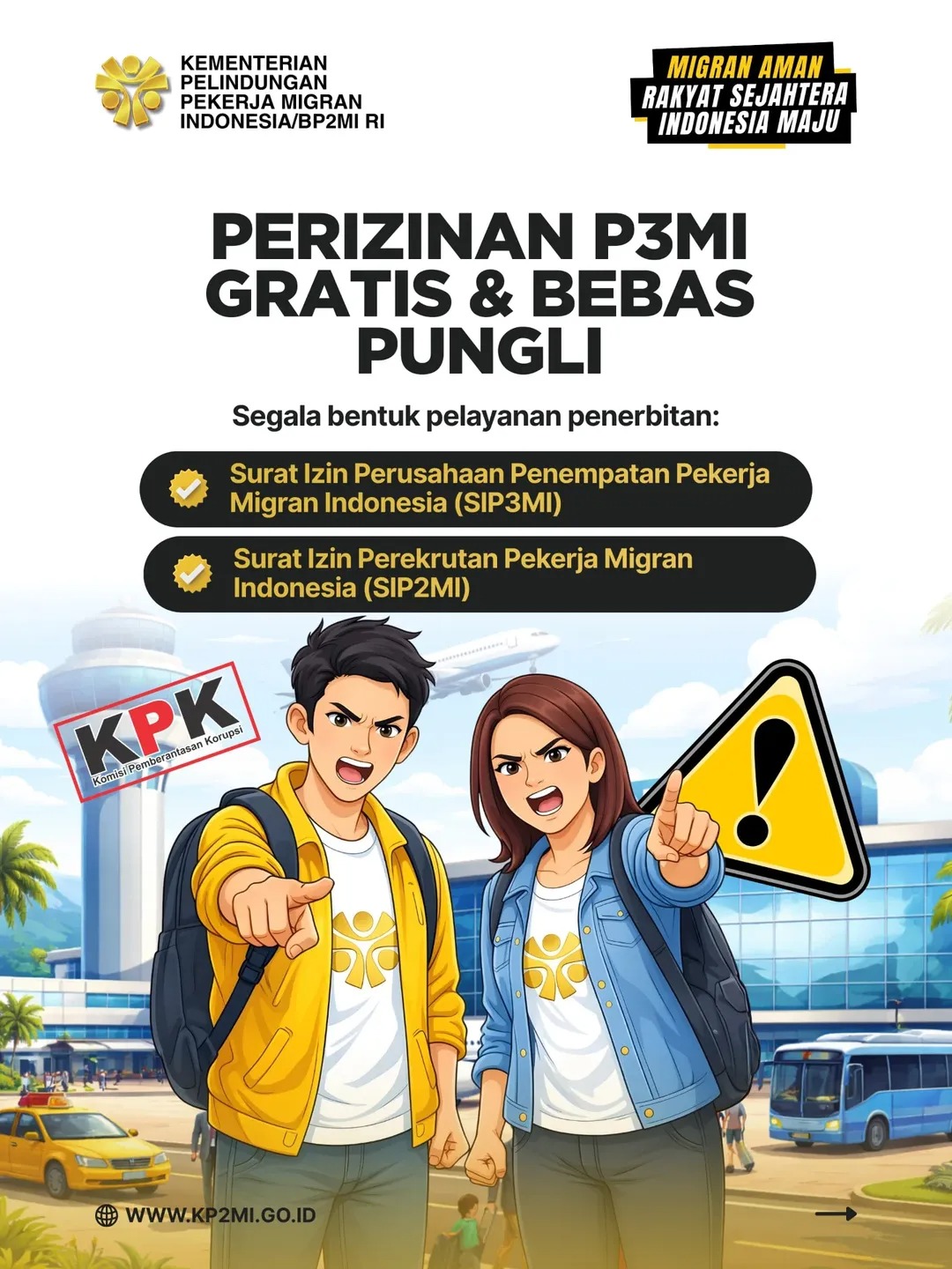 Foto: PERIZINAN P3MI GRATIS & BEBAS PUNGLI