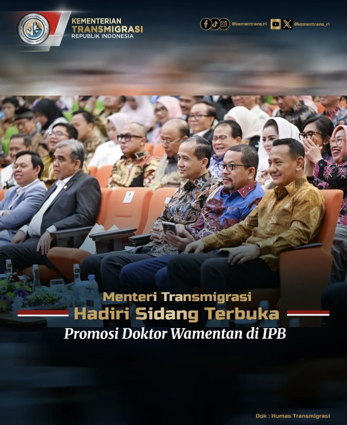 Foto: MENTRANS HADIRI SIDANG TERBUKA PROMOSI DOKTOR WAMENTAN DI IPB