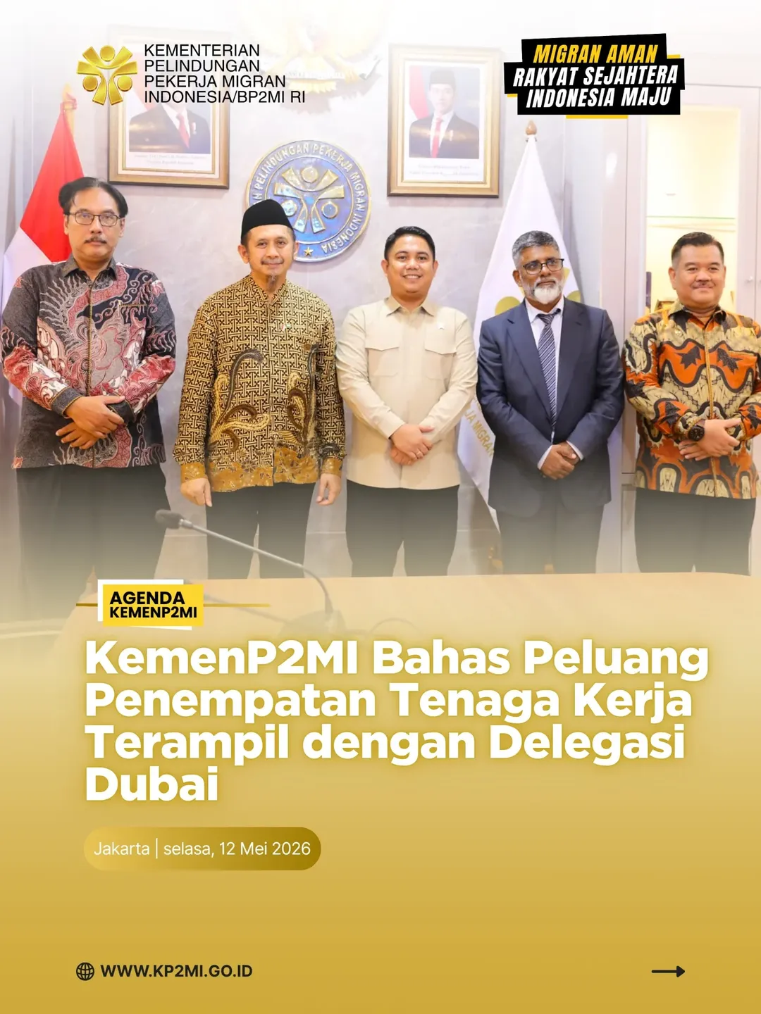 Foto: KEMENP2MI BAHAS PELUANG PENEMPATAN TENAGA KERJA TERAMPIL DENGAN DELEGASI DUBAI