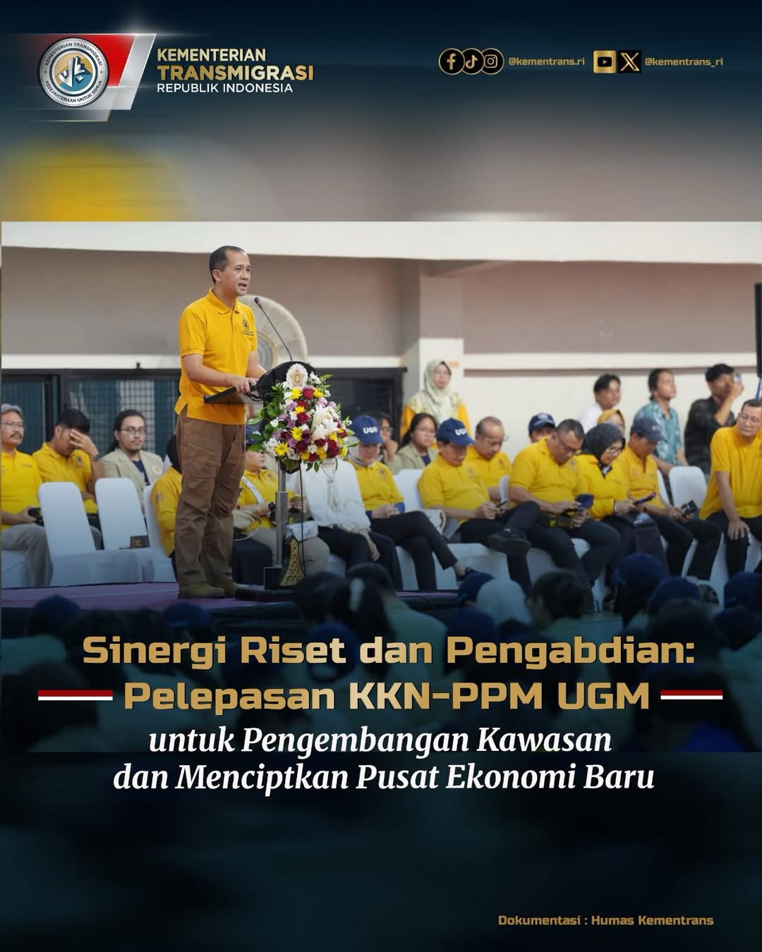 Foto: SINERGI RISET DAN PENGABDIAN : PELEPASAN KKN-PPM UGM