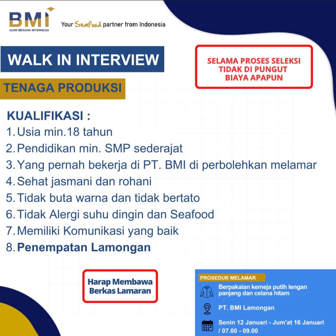 Foto: WALK IN INTERVIEW PT. BUMI MENARA INTERNUSA LAMONGAN