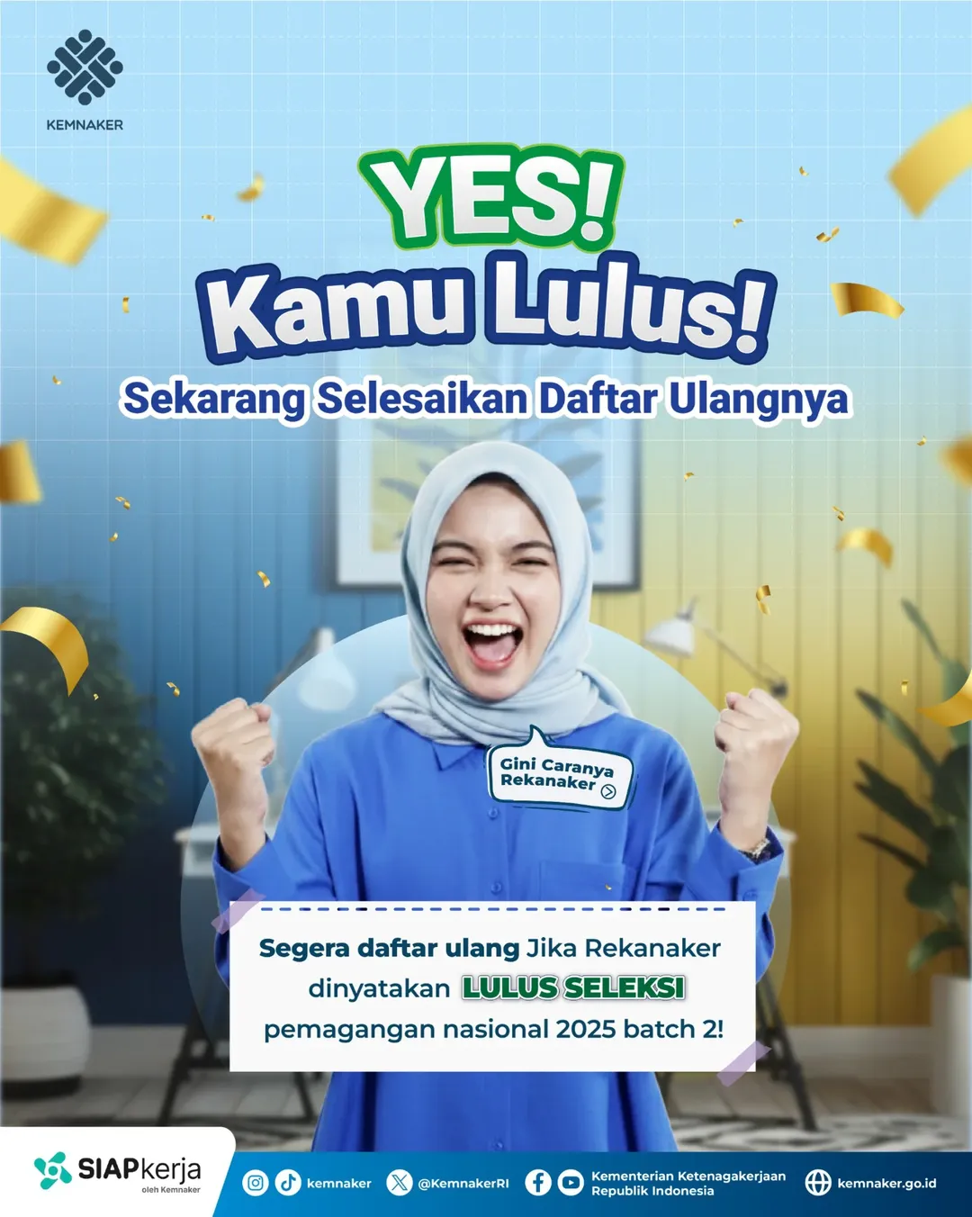 Foto: YES! KAMU LULUS! SEKARANG SELESAIKAN DAFTAR ULANGNYA