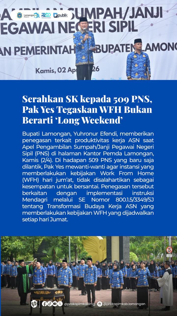Foto: SERAHKAN SK KEPADA 509 PNS, PAK YES TEGASKAN WFH BUKAN BERARTI LONG WEEKEND