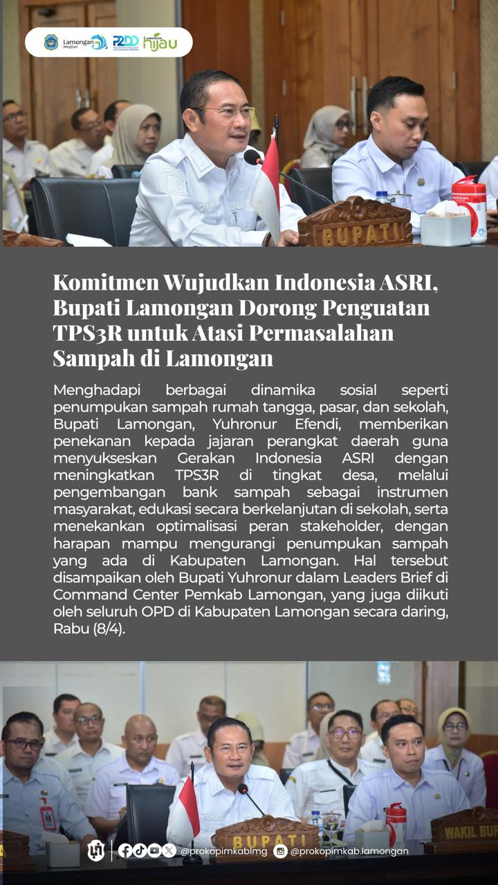Foto: KOMITMEN WUJUDKAN INDONESIA ASRI, BUPATI LAMONGAN DORONG PENGUATAN TPS3R UNTUK ATASI PERMASALAHAN SAMPAH DI LAMONGAN