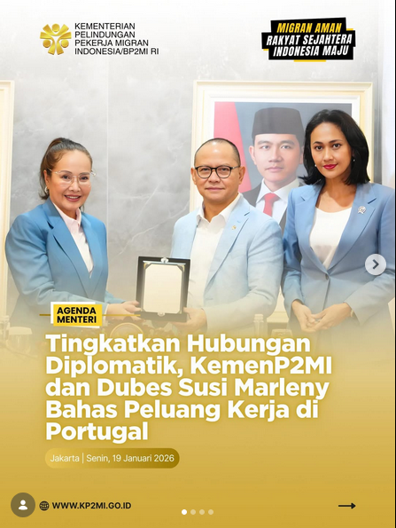 Foto: TINGKATKAN HUBUNGAN DIPLOMATIK, KEMENP2MI DAN DUBES SUSI MARLENY BAHAS PELUANG KERJA DI PORTUGAL