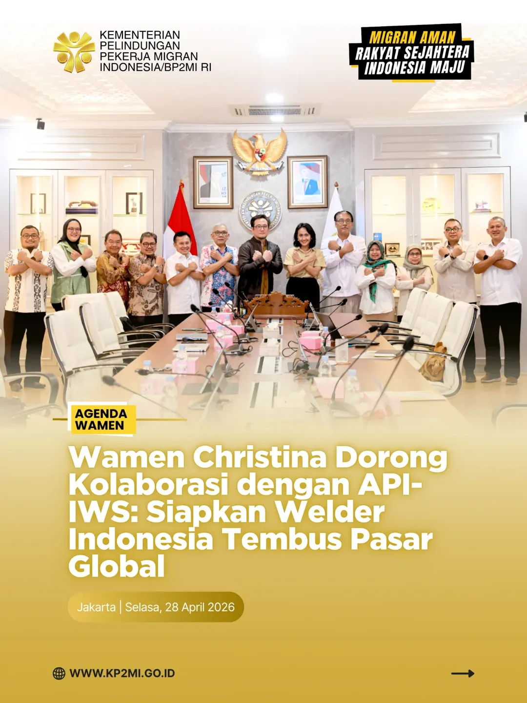 Foto: WAMEN CHRISTINA DORONG KOLABORASI DENGAN API-IWS: SIAPKAN WELDER INDONESIA TEMBUS PASAR GLOBAL