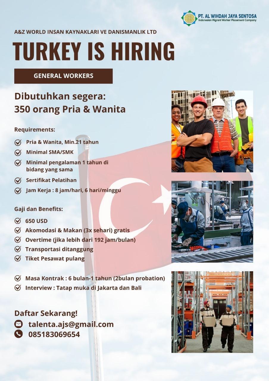 Foto: LOKER NEGARA TURKEY PT. AL WIHDAH JAYA SENTOSA