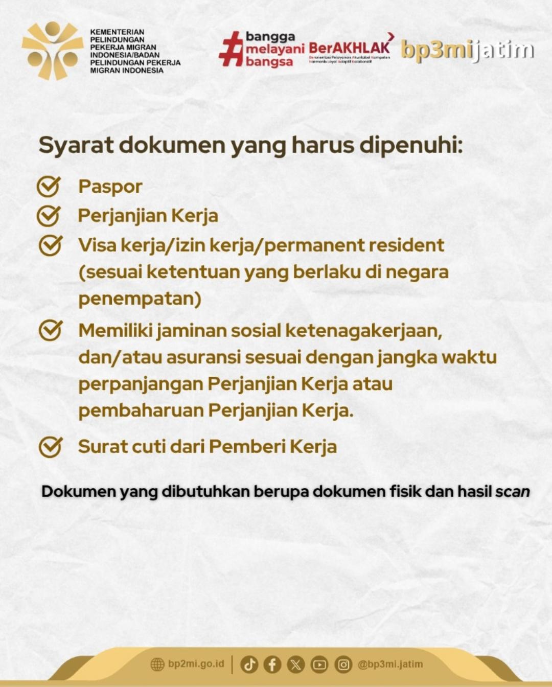 Foto: "PENTING! INILAH SYARAT DOKUMEN WAJIB BAGI PEKERJA MIGRAN INDONESIA UNTUK PERPANJANGAN KONTRAK"