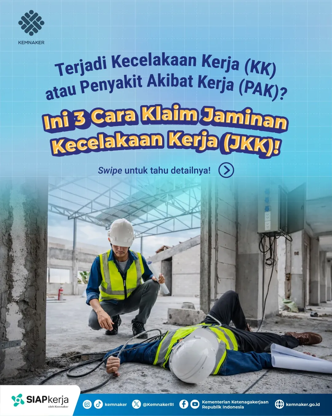 Foto: INI 3 CARA KLAIM JAMINAN KECELAKAAN KERJA (JKK)