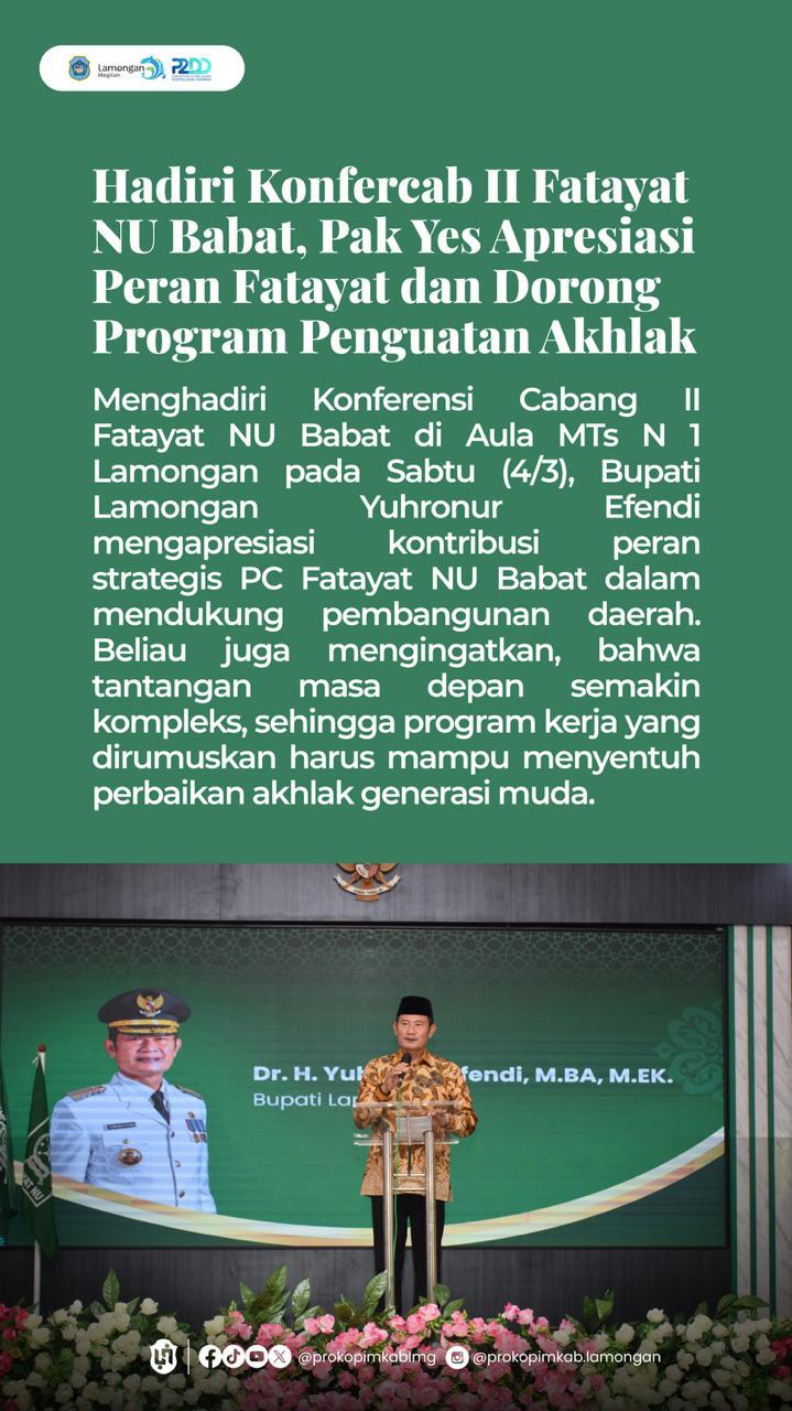 Foto: HADIRI KONFERCAB II FATAYAT NU BABAT, PAK YES APRESIASI PERAN FATAYAT DAN DORONG PROGRAM PENGUATAN AKHLAK
