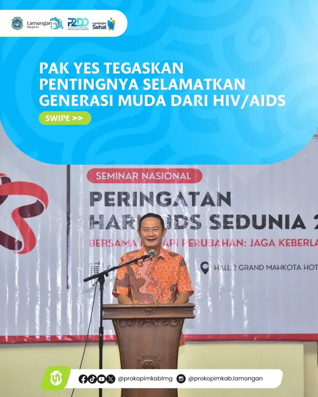 Foto: PAK YES TEGASKAN PENTINGNYA SELAMATKAN GENERASI MUDA DARI HIV/AIDS