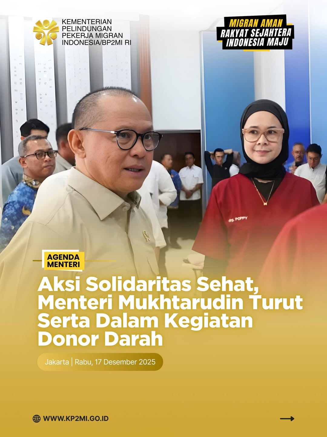 Foto: AKSI SOLIDARITAS SEHAT, MENTERI MUKHTARUDIN TURUT SERTA DALAM KEGATAN DONOR DARAH