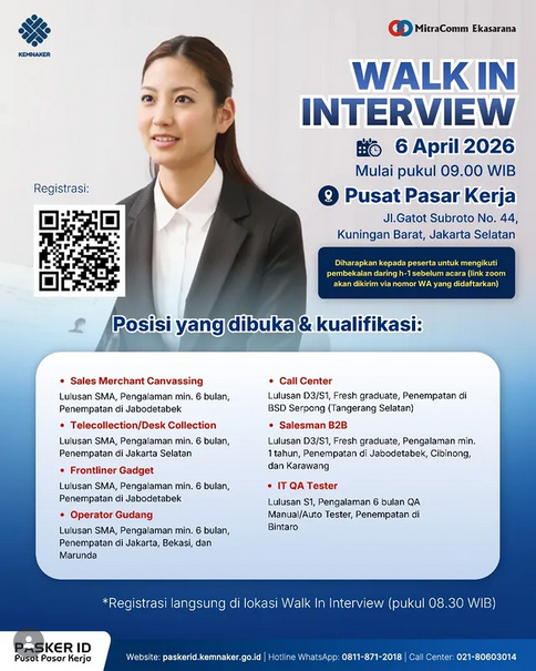 Foto: WALK IN INTERVIEW! PUSAT PASAR KERJA