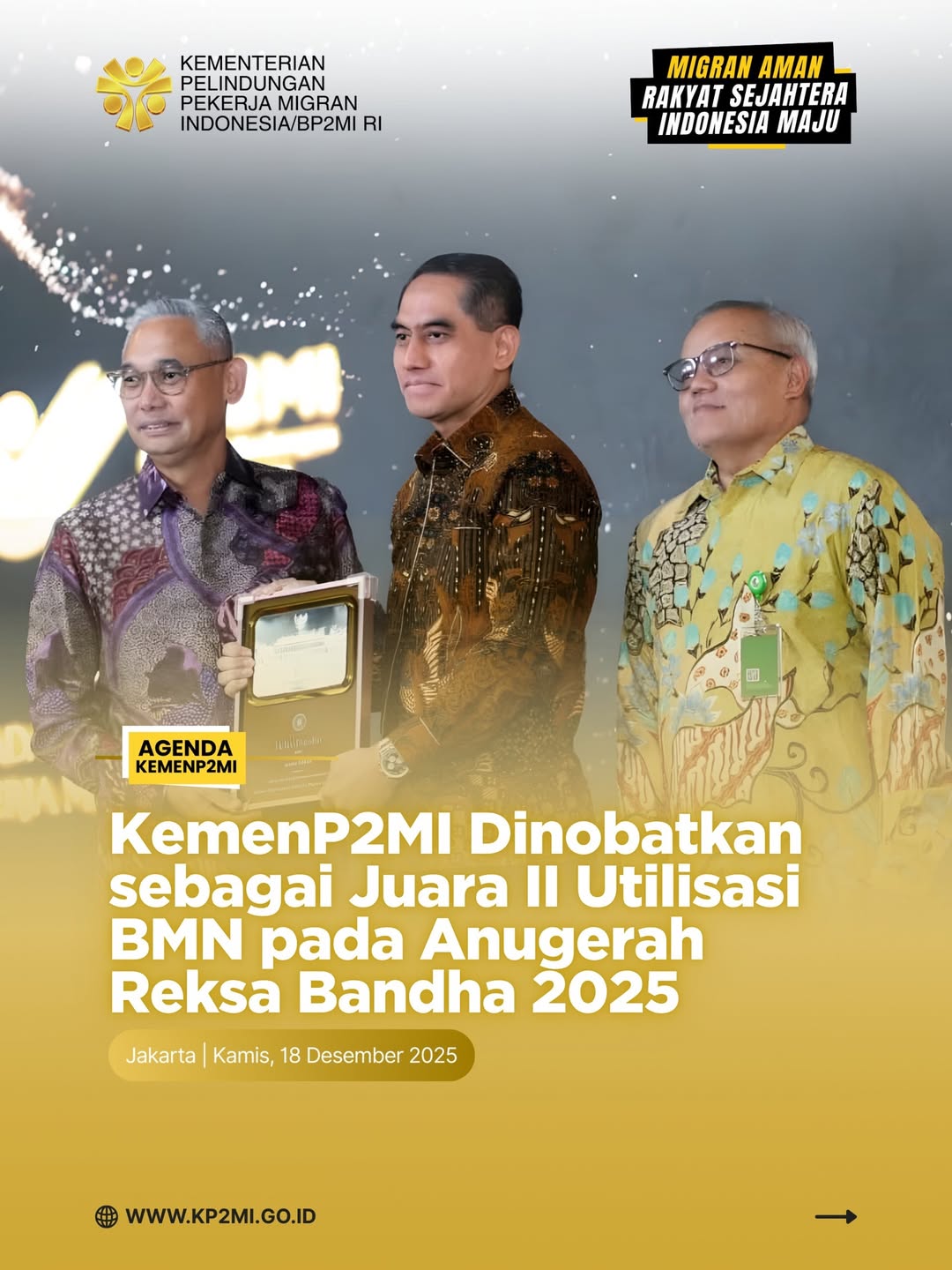 Foto: KEMENP2MI DINOBATKAN SEBAGAI JUARA II UTILISASI BMN PADA ANUGERAH REKSA BANDHA 2025