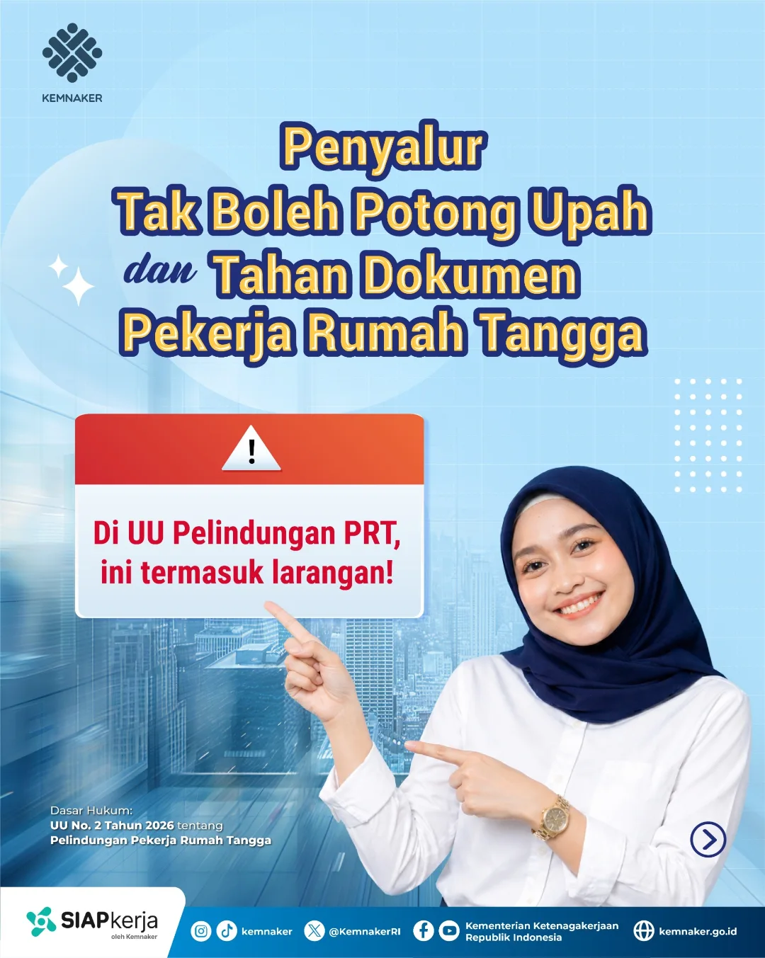Foto: PENYALUR TAK BOLEH POTONG UPAH DAN TAHAN DOKUMEN PEKERJA RUMAH TANGGA