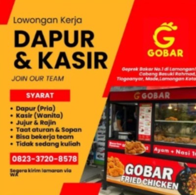 Foto: LOKER GOBAR FRIED CHICKEN