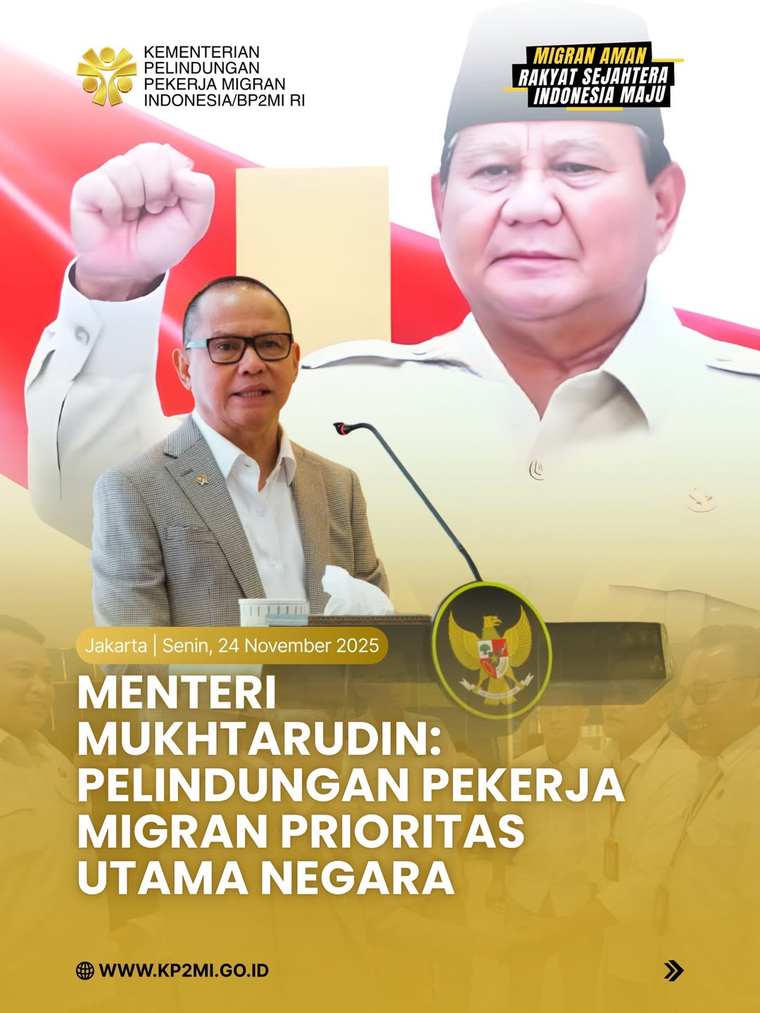 Foto: MENTERI MUKHTARUDIN : PELINDUNGAN PEKERJA MIGRAN PRIORITAS UTAMA NEGARA