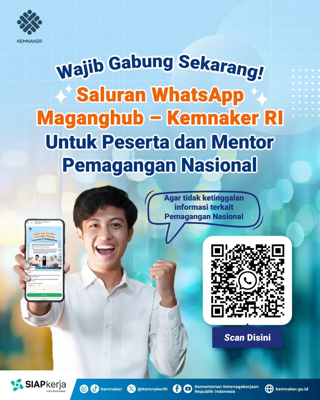 Foto: WAJIB GABUNG SEKARANG! SALURAN WA MAGANGHUB - KEMNAKER RI UNTUK PESERTA DAN MENTOR PEMAGANGAN NASIONAL