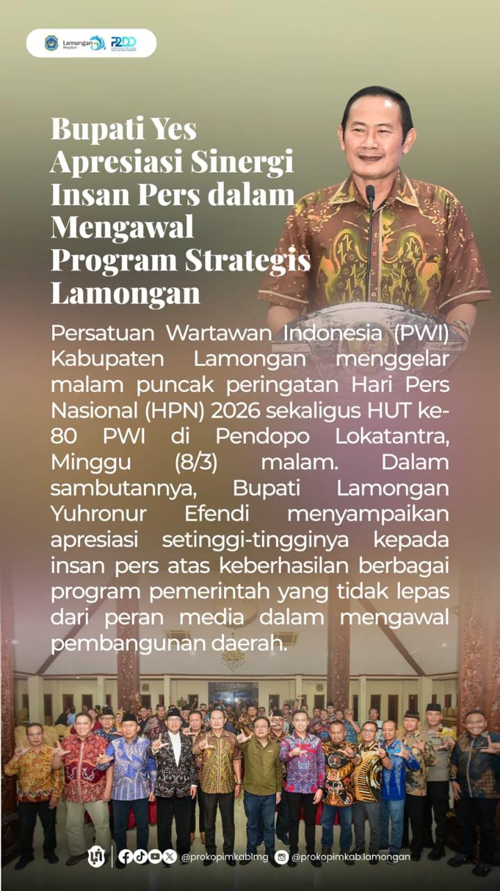 Foto: BUPATI YES APRESIASI SINERGI INSAN PERS DALAM MENGAWAL PROGRAM STRATEGIS LAMONGAN