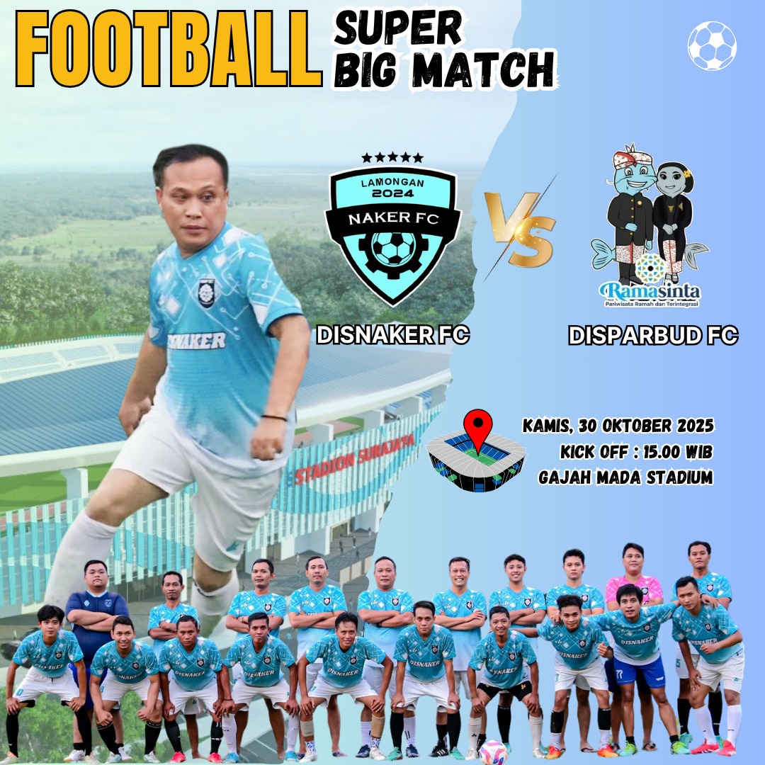 Foto: FOOTBALL SUPER BIG MATCH, DISNAKER FC X DISPARBUD FC DI LAPANGAN GAJAH MADA LAMONGAN