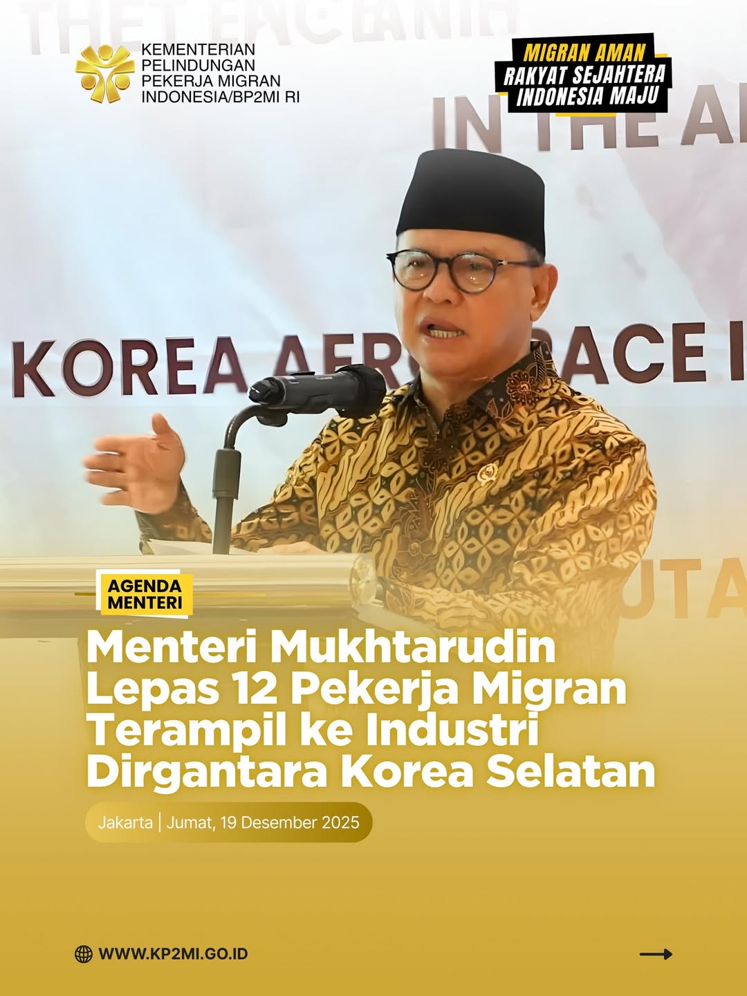 Foto: MENTERI MUKHTARUDIN LEPAS 12 PEKERJA MIGRAN TERADMPIL KE INDUSTRI DIRGANTARA KOREA SELATAN