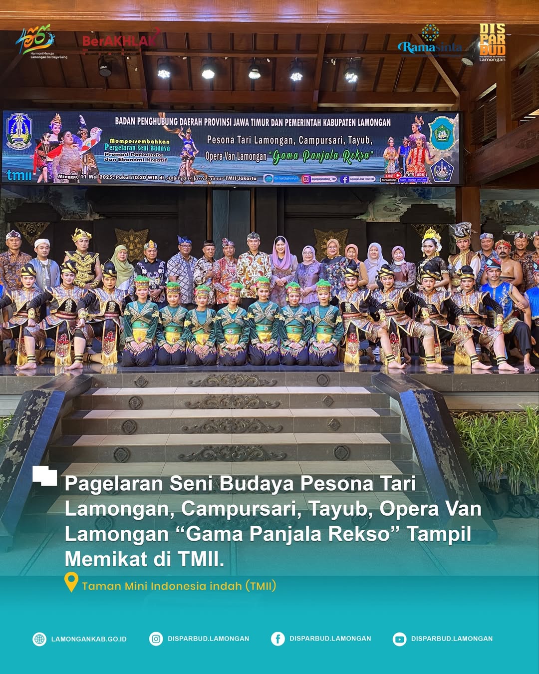 Pagelaran Seni Budaya Pesona Tari Lamongan, Campursari, Tayub, Opera Van Lamongan "Gama Panjala Rekso" Tampil Memikat di TMII.
