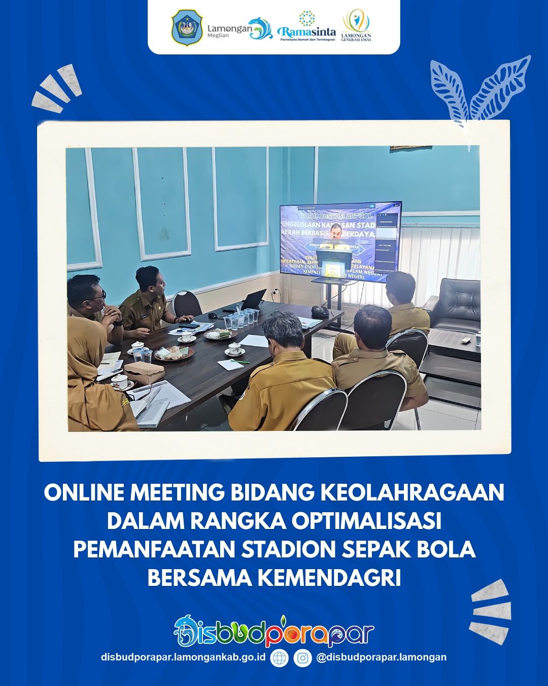 ONLINE MEETING BIDANG KEOLAHRAGAAN BERSAMA KEMENDAGRI